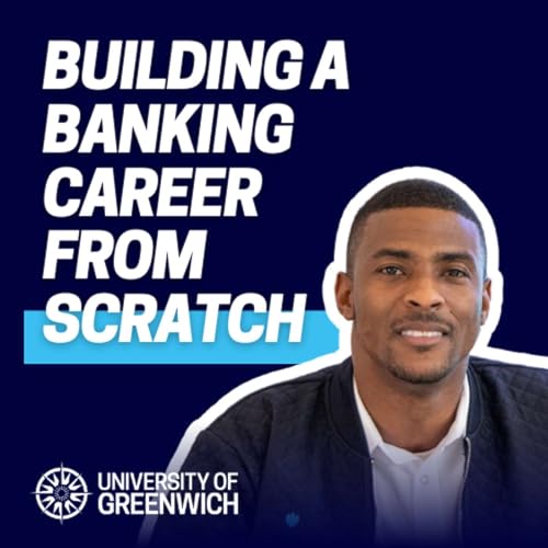 Building a Banking Career from Scratch with Sharod Johnson | Greenwich Means Business Podcast
