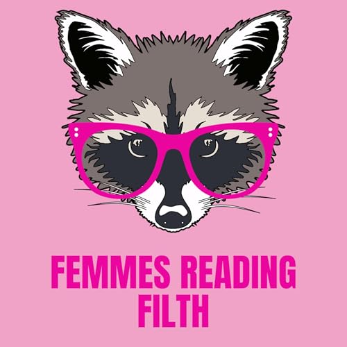 Femmes Reading Filth cover art