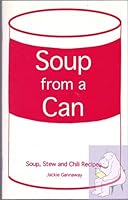 Soup From a Can 1885597207 Book Cover