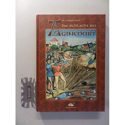 Die Schlacht bei Agincourt