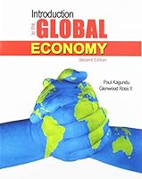 Introduction to the Global Economy 1524904090 Book Cover