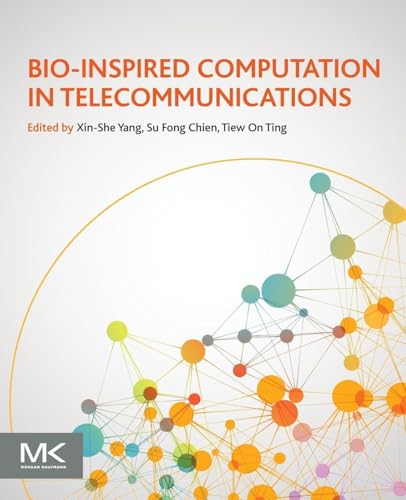 Bio-Inspired Computation in Telecommunications view 2