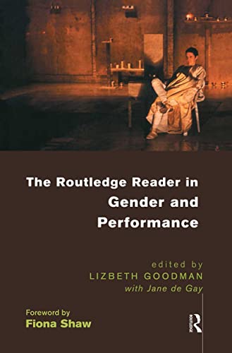 The Routledge Reader in Gender and Performance view 2