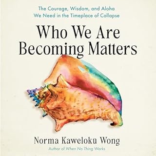 Who We Are Becoming Matters cover art