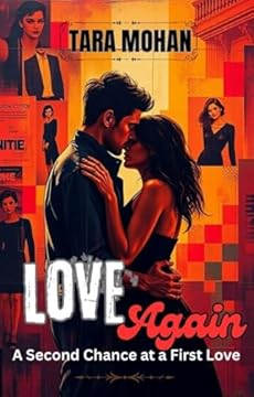 Love Again: A Second Chance at a First Love (Love Restored Book 1) (English Edition)