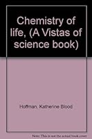 Chemistry of life, B0007FDJIS Book Cover