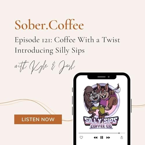 Coffee with a Twist: Introducing SillySips Podcast Por  arte de portada