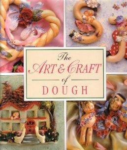 Hardcover Art & Craft Of Dough Book