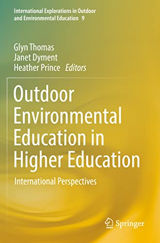 Outdoor Environmental Education in Higher Education: International Perspectives (International Explorations
