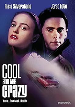 The Cool and the Crazy
