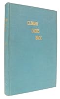 Clinard looks back: A compilation of short stories covering early days in Hickory B00O17MN6M Book Cover