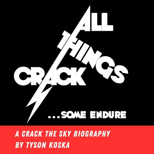 All Things Crack: Some Endure by Tyson Koska episode artwork