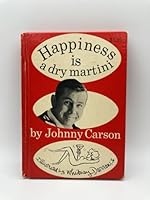 Happiness is a Dry Martini B0007FEQJO Book Cover