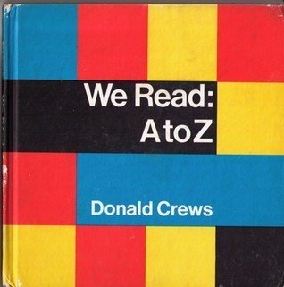We Read: A to Z 0688038433 Book Cover
