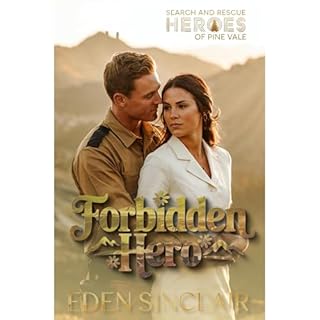 Forbidden Hero: a Western Small Town Romance Audiolibro Por Eden Sinclair arte de portada