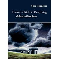 Darkness Sticks to Everything