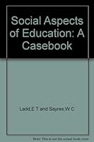 Social Aspects of Education: a Casebook. B000RUWKBK Book Cover