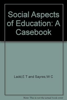 Social Aspects of Education: a Casebook.