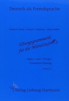 Paperback Übungsgrammatik für die Mittelstufe. Arbeitsheft.: Regeln - Listen - Übungen. Deutsch als Fremdsprache [German] Book