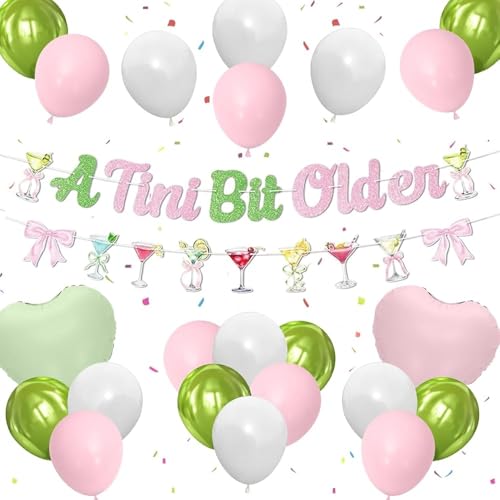 A Tini Bit Older Birthday Decorations,Pink Green Glitter A Tini Bit Older Banner with Pastel Pink Green Balloons for Espresso Tini Birthday Bachelorette,Tiny Bar Party Decorations
