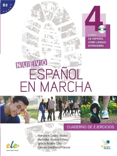 Nuevo Español en marcha 4 ejercicios + CD: Curso de Espanol Como Lengua Extranjera (SIN COLECCION)