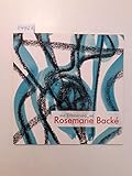  Zur Erinnerung an Rosemarie Backé : Bilder von Hartmut Ritzerfeld