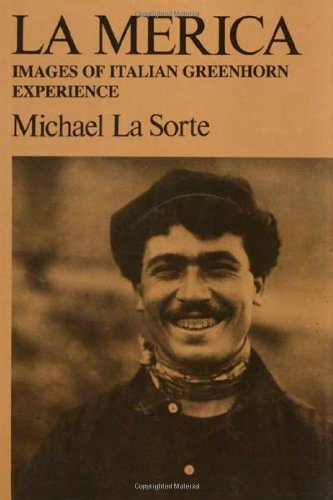 La Merica: Images Of Italian Greenhorn Experience