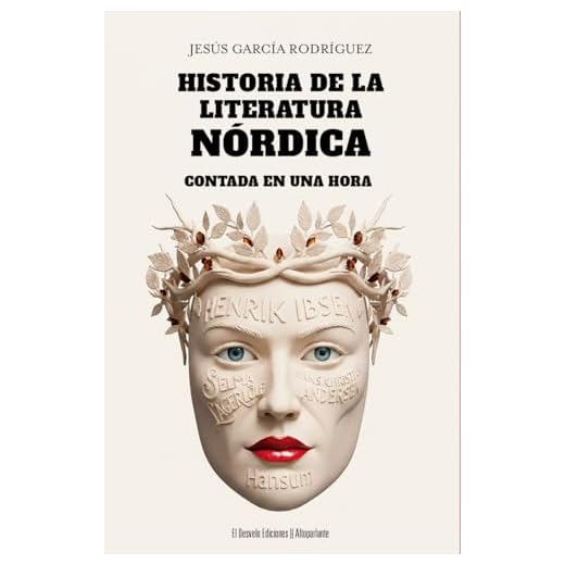 Historia de la literatura nórdica contada en una hora (Altoparlante, Band 75)