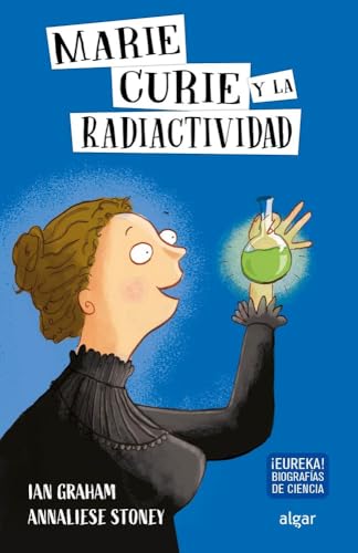 Marie Curie Y La Radiactividad [Spanish] 8491423990 Book Cover