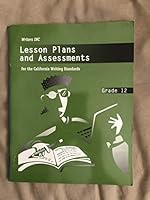 Lesson Plans and Assessments for the California Writing Standards Grade 12 0669470406 Book Cover