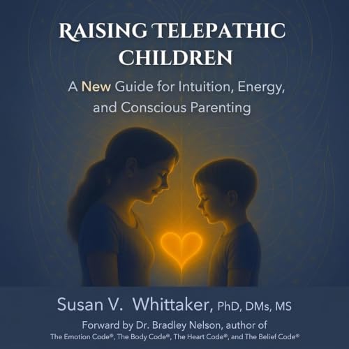 Raising Telepathic Children Audiolibro Por Susan V. Whittaker arte de portada