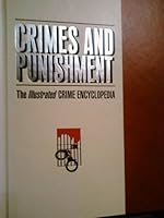 Crimes & Punishment: The Illustrated Crime Encyclopedia, Volume 5 B000UYA1X2 Book Cover