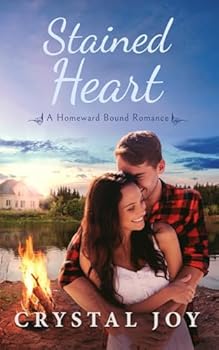 Stained Heart (Homeward Bound Series) - Book #3 of the Homeward Bound