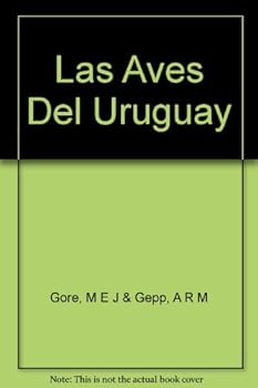 Hardcover Las Aves del Uruguay [Spanish] Book