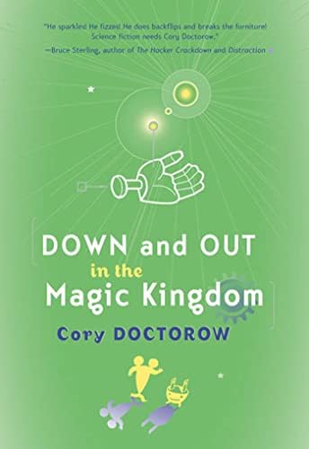Down and Out in the Magic Kingdom Paperback – December 5, 2003