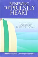 Renewing the Priestly Heart 1935532561 Book Cover