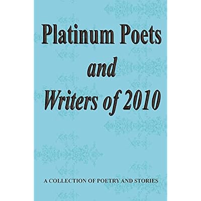 Platinum Poets and Writers of 2010