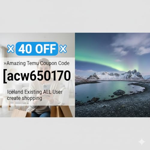 『╚ 40 OFF ╝ &raquo;Amazing Temu Coupon Code [acw650170] Iceland Existing ALL User』のカバーアート