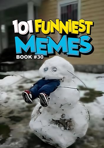 101 FUNNIEST MEMES: BOOK 30