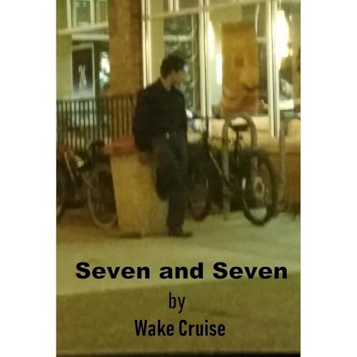 Seven and Seven by Wake Cruise episode artwork