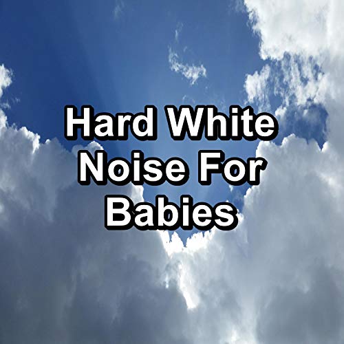 Hard White Noise For Babies Serenity Spa Music Relaxation