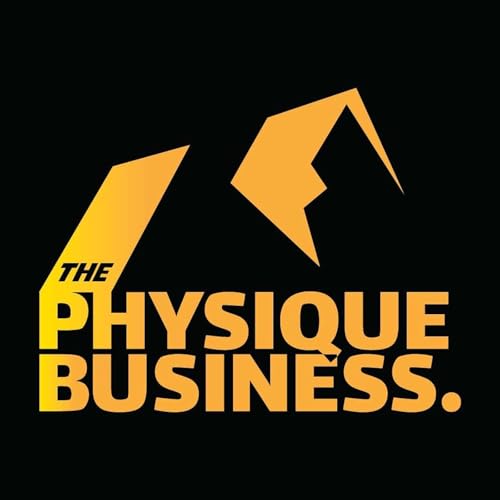 The Physique Business Podcast cover art