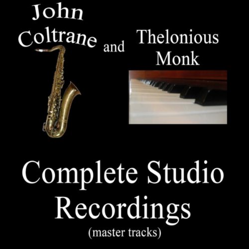 John Coltrane feat. Thelonious Monk