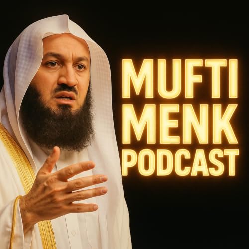Mufti Menk Podcast cover art