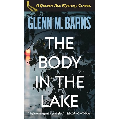 THE BODY IN THE LAKE Audiolibro Por Glenn M. Barns arte de portada