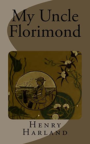 My Uncle Florimond 1522781242 Book Cover