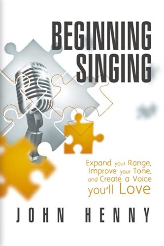 Beginning Singing by John Henny