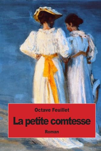 La petite comtesse [French] 1507856865 Book Cover
