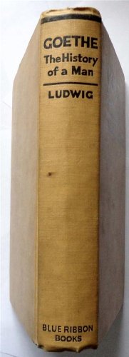 Goethe; the history of man B00085KQQ0 Book Cover