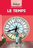  Toute la philo en BD - Le Temps